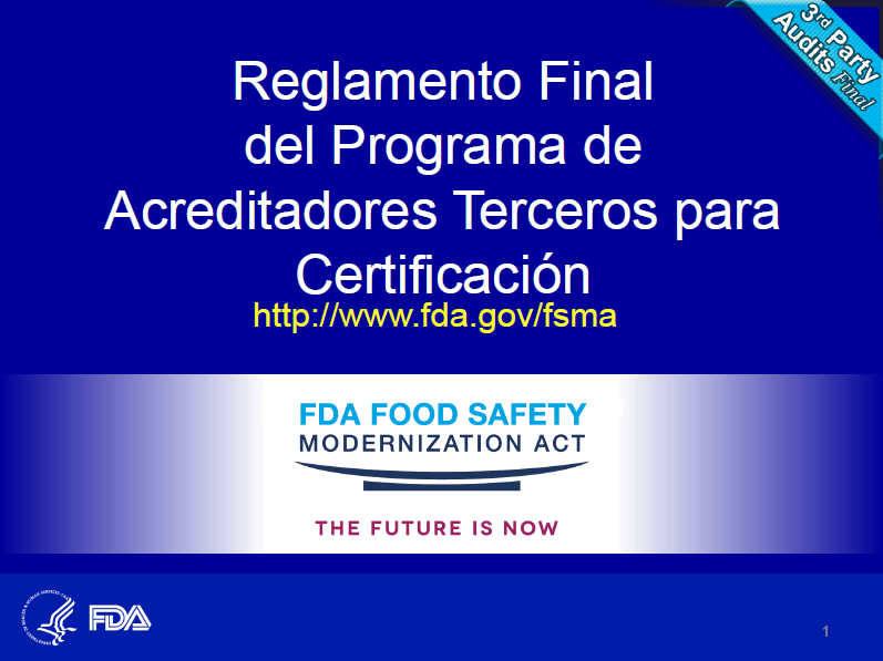 4. FSMA 3rd Party Cert Final Rule-Spanish-MX